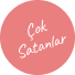 ÇOK SATANLAR